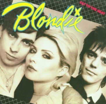 Eat to the beat - Blondie