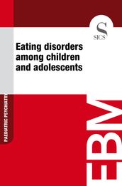 Eating Disorders Among Children and Adolescents
