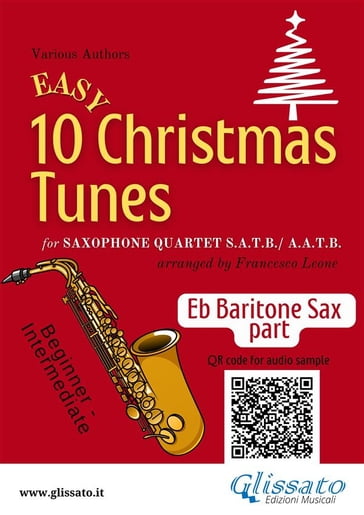 Eb Baritone Saxophone part of "10 Easy Christmas Tunes" for Sax Quartet - CHRISTMAS CAROLS - a cura di Francesco Leone