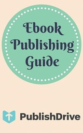 Ebook Publishing Guide from PublishDrive