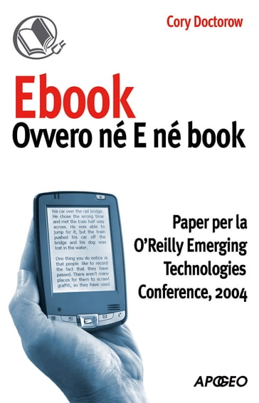 Ebook: ovvero né E né book - Cory Doctorow