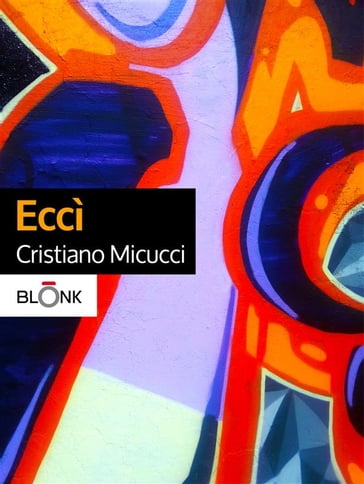 Eccì - Cristiano Micucci