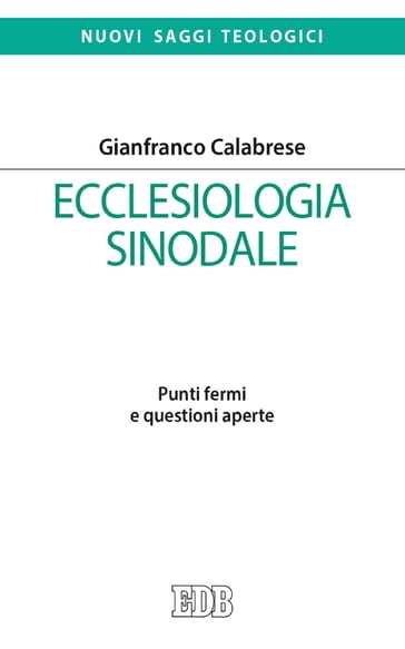 Ecclesiologia sinodale - Gianfranco Calabrese