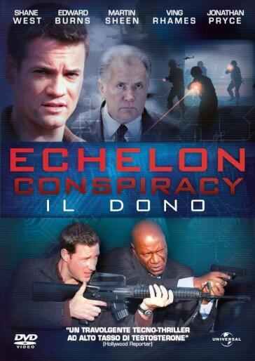 Echelon Conspiracy - Il Dono - Greg Marcks