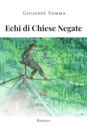 Echi di chiese negate