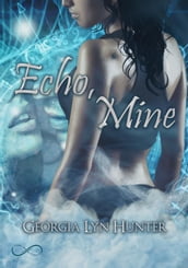 Echo, Mine