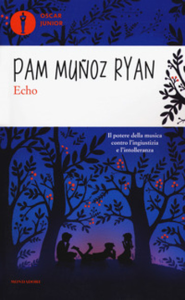 Echo - Pam Munoz Ryan