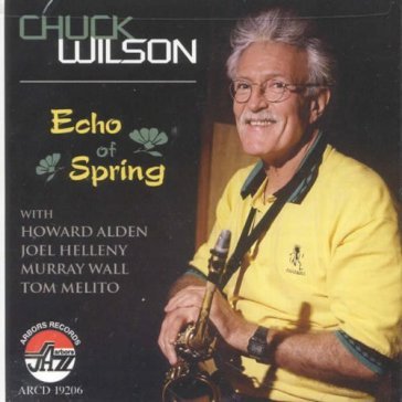 Echo of spring - Chuck Wilson