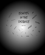 Echoes In The Distance