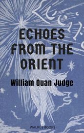 Echoes from the Orient