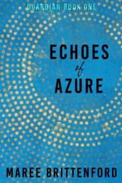 Echoes of Azure