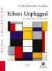 Echoes unplugged. Per violino solo. Ediz. italiana e inglese