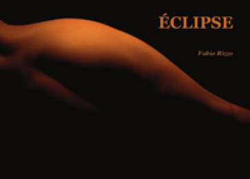 Eclipse. Ediz. illustrata - Fabio Rizzo