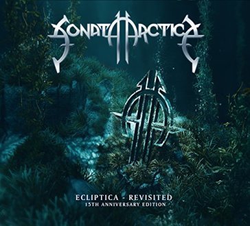 Ecliptica revisited: 15th anni - Sonata Arctica