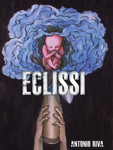 Eclissi - Antonio Riva