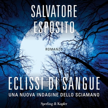 Eclissi di sangue - Esposito Salvatore