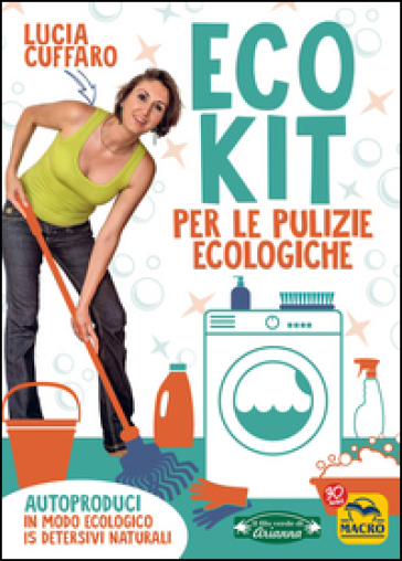 Eco kit per le pulizie ecologiche - Lucia Cuffaro