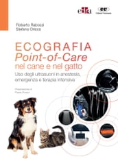 Ecografia Point-of-Care nel cane e nel gatto