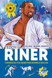 L Ecole des champions - tome 1 : Teddy Riner