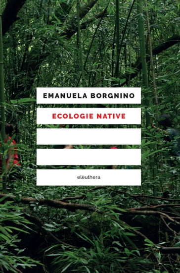 Ecologie native - Emanuela Borgnino - Adriano Favole