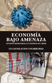 Economía bajo amenaza