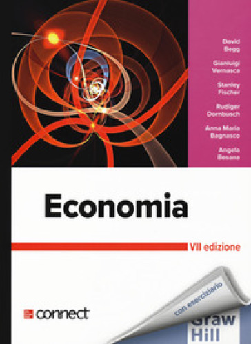 Economia - David Begg - Gianluigi Vernasca - Stanley Fischer - Rudiger Dornbusch