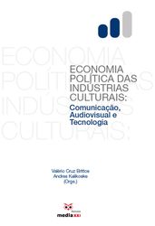 Economia Política das Indústrias Culturais