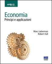 Economia. Principi e applicazioni