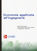 Economia applicata all ingegneria. Con connect. Con e-book