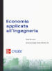 Economia applicata all ingegneria. Con e-book