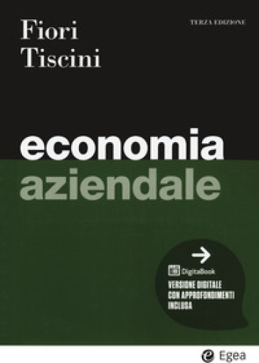 Economia aziendale. Con Contenuto digitale per download - Giovanni Fiori - Riccardo Tiscini