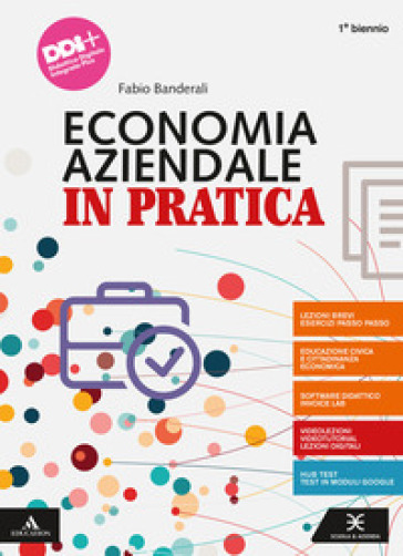 Economia aziendale in pratica. Vol. unico. Con Il quaderno di economia aziendale. Per il primo biennio degli Ist. professionali. Con e-book. Con espansione online - Fabio Banderali