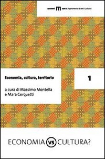 Economia, cultura, territorio