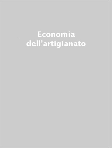 Economia dell'artigianato