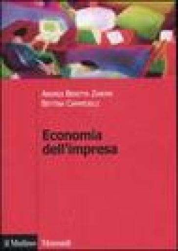 Economia dell'impresa. Governo e controllo - Andrea Beretta Zanoni - Bettina Campedelli