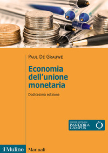 Economia dell'unione monetaria - Paul De Grauwe