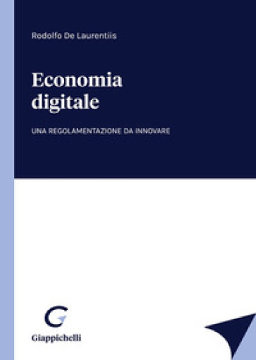 Economia digitale - Rodolfo De Laurentiis