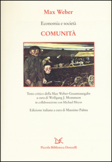 Economia e società. Comunità - Max Weber | Manisteemra.org
