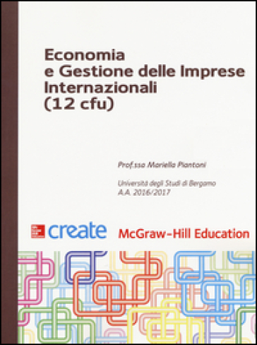 Economia e gestione delle imprese internazionali 12 cfu - Mariella Piantoni