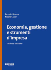 Economia, gestione e strumenti d impresa