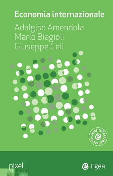 Economia internazionale - Adalgiso Amendola - Giuseppe Celi - Mario Biagioli