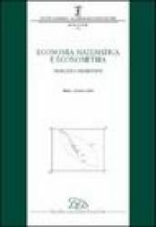 Economia matematica e econometria. Problemi e prospettive (Milano, 23 marzo 2006)