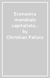 Economia mondiale capitalista e le multinazionali (L ). Vol. 1: Nello stadio della concorrenza