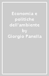 Economia e politiche dell ambiente