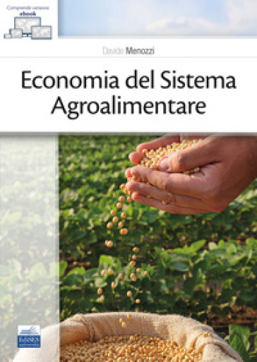Economia del sistema agroalimentare - Davide Menozzi