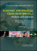 Economic and financial crisis from 2008 to...? Analysis and solutions