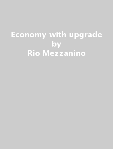 Economy with upgrade - Rio Mezzanino