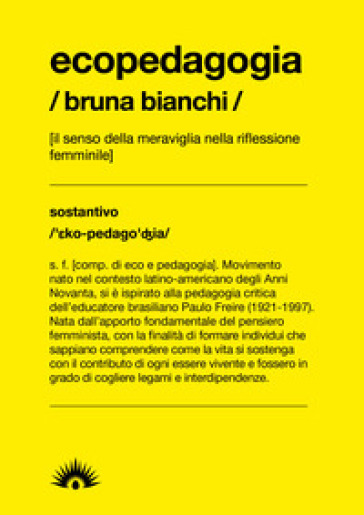 Ecopedagogia - Bruna Bianchi