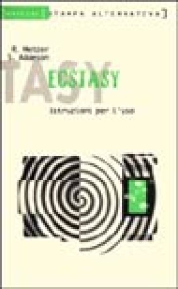 Ecstasy - Sophie Adamson - Ralph Metzner