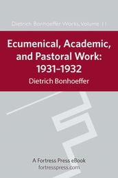 Ecumenical, Academic, and Pastoral Work